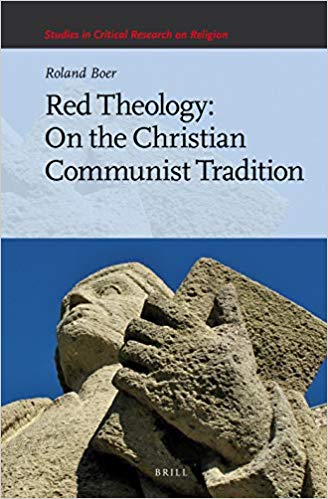 خرید ایبوک Red Theology: On the Christian Communist Tradition دانلود کتاب کلیسای قرمز: در سنت کمونیست مسیحی Roland Boer ISBN-10: 9004381325 گیگاپیپر